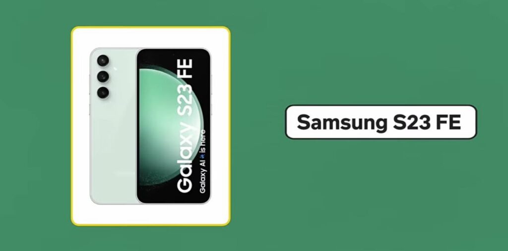4. Samsung Galaxy S23 FE, Best 5G Phone Between 20000 to 30000